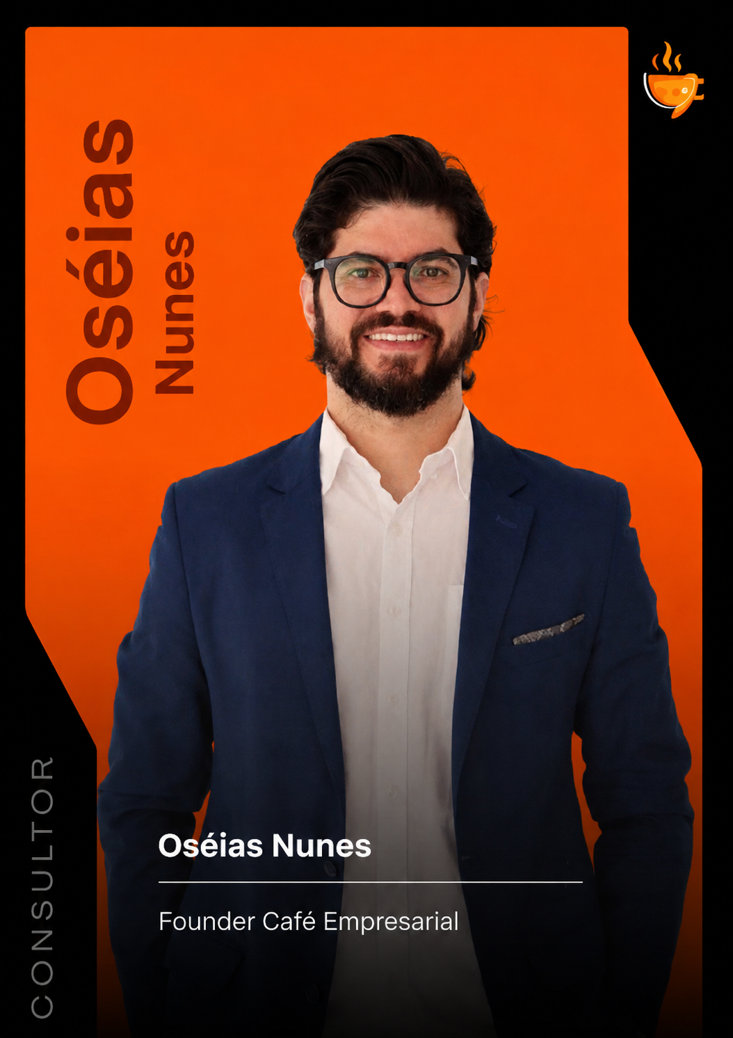Oséias Nunes — Founder Café Empresarial